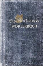 ENGLISH-DEUTSCHEES WORTERBUCH 1955 PDF电子版封面