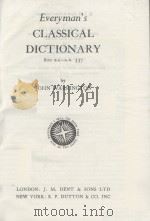 EVERYMAN'S CLASSICAL DICTIONARY 800 B.C.-A.D. 337 1961 PDF电子版封面