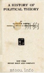 A HISTORY OF POLITICAL THEORY PDF电子版封面 GEORGE H. SABINE