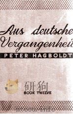 AUS DEUTSCHER VERGANGENHEIT BOOK TWELVE（1936 PDF版）