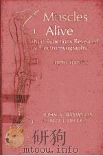 MUSCLES ALIVE THEIR FUNCTIONS REVEALED BY ELECTROMYOGRAPGY FLFTH EDITION PDF电子版封面