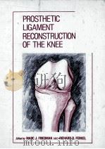 Prosthetic Ligament Reconstruction Of The Knee（ PDF版）