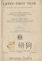 LATIN-FIRST YEAR REVISED AND ENLARGED EDITION（1942 PDF版）