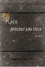 PLATO APOLOGY OF SOCRATES AND CRITO（1893 PDF版）