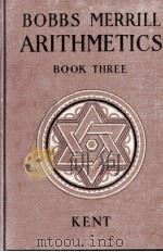 BOBBS-MERRILL ARITHMETICS BOOK THREE 1927 PDF电子版封面 RAYMOND A. KENT