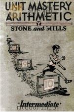 THE UNIT MASTERY ARITHMETIC INTERMEDIATE BOOK（1932 PDF版）