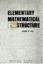 ELEMENTARY MATHEMATICAL STRUCTURE（1969 PDF版）