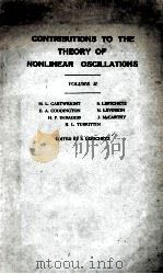 CONTRIBUTINS TO THE THEORY OF NONLINEAR OSCILLATIONS VOLUME II（1952 PDF版）