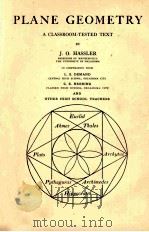 PLANE GEOMETRY 1929 PDF电子版封面 J. O. HASSLER等