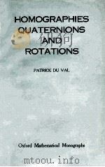 HOMOGRAPHIES QUATERNONS AND ROTATIONS（1964 PDF版）