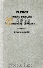 KLEIN'S FAMOUS PROBLEMS IN ELEMENTARY GEOMETRY PDF电子版封面 WOOSTER WOODRUFF BEMAN AND DAV