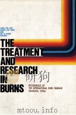 The treatment And Research In Burns PDF电子版封面