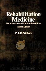 Rehabilitation Medicine second Edition PDF电子版封面 P.J.R.Nichols
