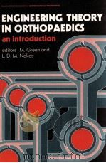 ENGINEERING THEORY IN ORTHOPAEDICS     PDF电子版封面  0470212616   