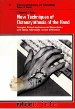 NEW TECHNIQUES OF OSTEOSYNTHESIS OF THE HAND PDF电子版封面 F.SCHUIND.F.BURNY