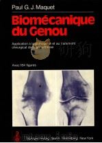 BIOMECANIQUE DU GENOU PDF电子版封面 PAUL G.J.MAQUET