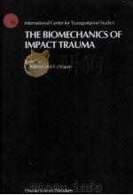 The Biomechanics of Impact Trauma（ PDF版）