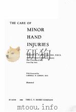The Care Of Minor Hand Injuries PDF电子版封面