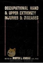 OCCUPATIONAL HAND & UPPER EXTREMITY INJURIES & DISEASES（ PDF版）