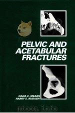 Pelvic And Acetabular Fractures PDF电子版封面
