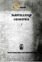 DARSTELLENDE GEOMETRIE I BAND 38 MIT 221 ABBILDUNGEN 1959 PDF电子版封面