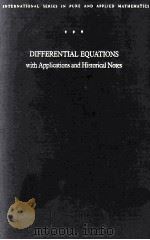 DIFFERNTIAL EQUATIONS WITH APPLICATIONS AND HISTORICAL NOTES 1972 PDF电子版封面 GEORGE F. SIMMONS
