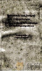 DIFFERENTIAL-UND INTEGRAL-UNGLEICHUNGEN UND IHRE ANWENDUNG BEI ABSCHATZUNGS-UND EINDEUTIGKEITSPROBLE（1964 PDF版）