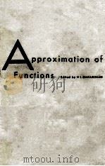 APPROXIMATION OF FUNCTIONS 1965 PDF电子版封面 HENRY L. GARABEDIAN