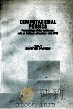 COMPUTATIONAL PHYSICS VOL.1 INVITED PAPERS（1969 PDF版）