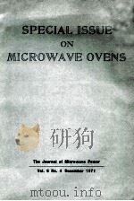 SPECIAL ISSUE ON MICROWAVE OVENS VOL.6 NO.4 DECEMBER 1971 1971 PDF电子版封面