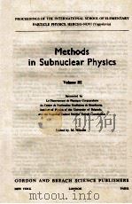METHODS IN SUBNUCLEAR PHYSICS VOLUME III（1969 PDF版）