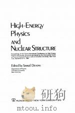 HIGH ENERGY PHYSICS AND NUCLEAR STRUCTURE（1970 PDF版）
