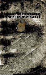CATALYTIC PROCESSES AND PROVEN CATALYSIS（1970 PDF版）