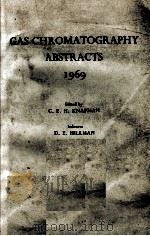 GAS CHROMATOGRAPHY ABSTRACTS 1969（1970 PDF版）