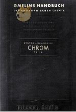 GMELINS HANDBUCH DER ANORGANISCHEN CHEMIE CHROM TEIL B MIT 74 FIGUREN SYSTEM-NUMMER 52（1962 PDF版）