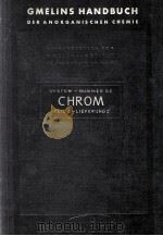 GMELINS HANDBUCH DER ANORGANISCHEN CHEMIE CHROM TEILA-LIEFERUNG 2 MIT 111 FIGUREN SYSTEM-NUMMER 52（1963 PDF版）