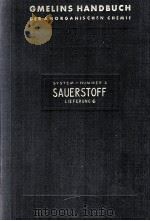 GMELINS HANDBUCH DER ANORGANISCHEN CHEMIE SAUERSTOFF LIEFERUNG 6 MIT 60 FIGUREN SYSTEM-NUMMER 3（1964 PDF版）