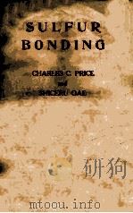 SULFUR BONDING（1962 PDF版）