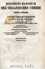 BEILSTEINS HANDBUCH DER ORGANISCHEN CHEMIE VIERTE AUFLAGE DRITTES ERGANZUNGSWERK ZWEITER BAND ZWEITE（1961 PDF版）