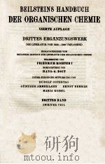 BEILSTEINS HANDBUCH DER ORGANISCHEN CHEMIE VIERTE AUFLAGE DRITTES ERGANZUNGSWERK DRITTER BAND ZWEITE（1962 PDF版）