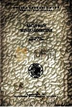 ARCHIWUM MINERALOGICZNE TOM XXI ZESZYT 2. 1957 1959 PDF电子版封面