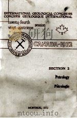 INTERNATIONAL GEOLOGICAL CONGRESS  CONGRES GEOLOGIQUE INTERNATIONAL TWENTY-FOURTH VINGT-QUATRIEME SE（1972 PDF版）
