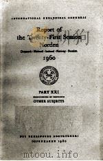 REPORT OF THE TWENTY-FIRST SESSION NORDEN 1960 PART XXI OTHER SUBJECTS（1960 PDF版）