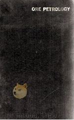 ORE PETROLOGY（1972 PDF版）