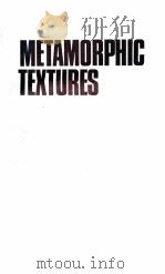 METAMORPHIC TEXTURES（1969 PDF版）