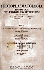 PROTOPLASMATOLOGIA HANDBUCH DER PROTOPLASMAFORSCHUNG BAND III（1956 PDF版）