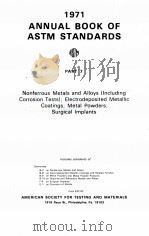 ANNUAL BOOK OF ASTM STANDARDS 1971 PART 7 NONFERROUS METALS AND ALLOYS (INCLUDING CORROSION TESTS);（1971 PDF版）
