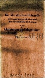 DIE METALLISCHEN ROHSTOFFE 15. BAND ALUMINIUM UND MAGNESIUM（1971 PDF版）