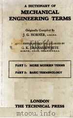 MECHANICAL ENGINEERING TERMS PART 1: MORE MODERN TERMS PART 2: BASIC TERMINOLOGY（1967 PDF版）