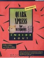 QUARKXPRESS FOR WINDOWS INSIDE & OUT PDF电子版封面